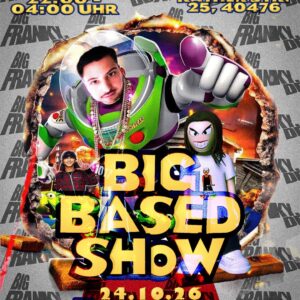 Big Based Show – Düsseldorf 24.10.2026